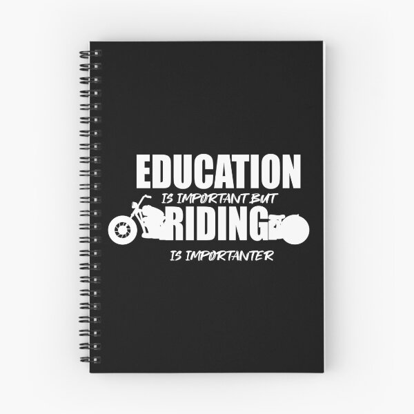 Item preview, Education is important but riding is importanter designed and sold by ID01.