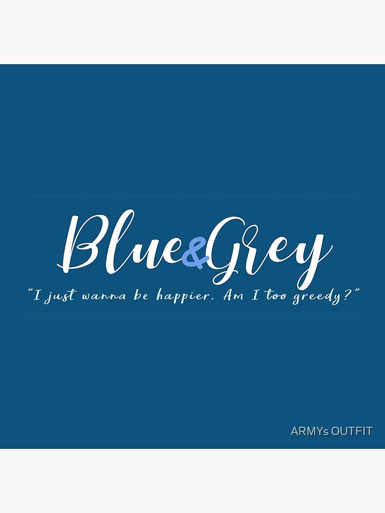 Blue And Grey Bts Quote Tote Bag By Armysoutfit Redbubble