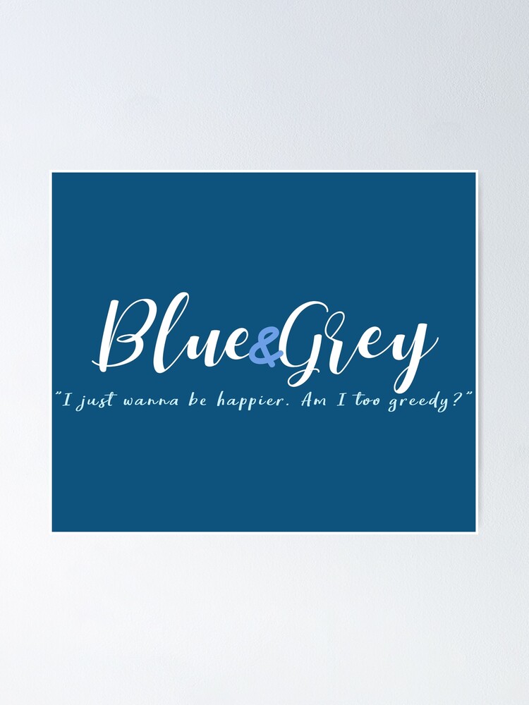 Blue And Grey Bts Quote Poster By Armysoutfit Redbubble