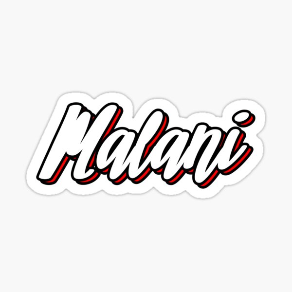 Malani First Name Hand Lettering Design Sticker For Sale By Sulies Redbubble 6764