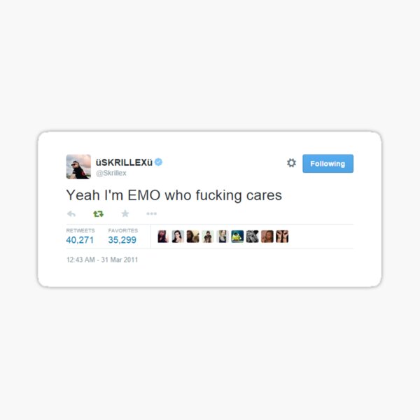 Yeah I'm EMO who fucking cares - Sticker Sticker