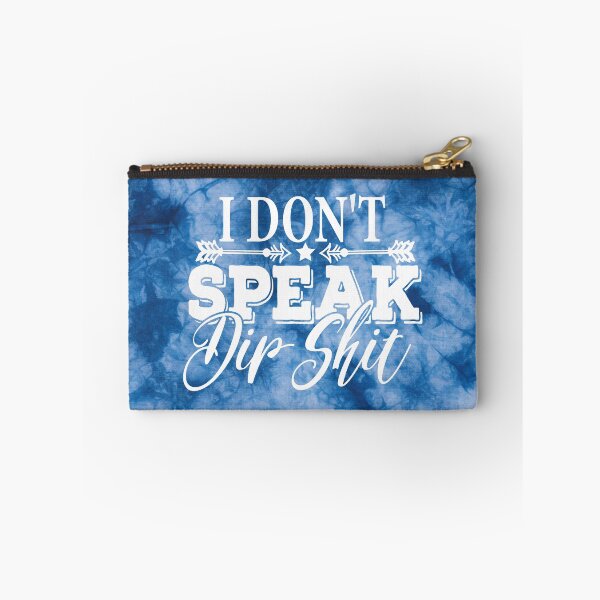Item preview, I don't speak dip shit designed and sold by CrystalCrush.