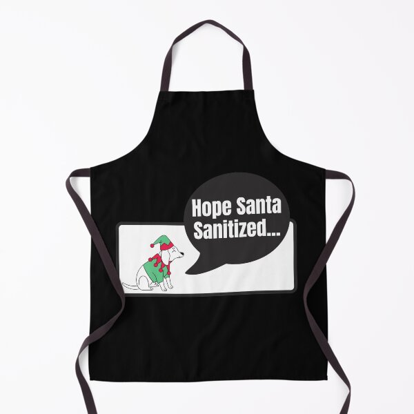Item preview, Doggy: Hope Santa Sanitized? designed and sold by Nxt-Lvl-Awesome.