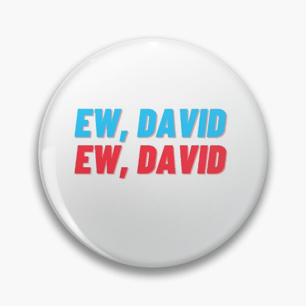 Artikelvorschau, David Rose | Schitts Creek | Ew David | entworfen und verkauft von Greg V.