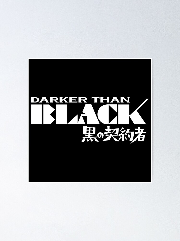 Darker Than Black Anime Poster for Sale by SAS-Designer