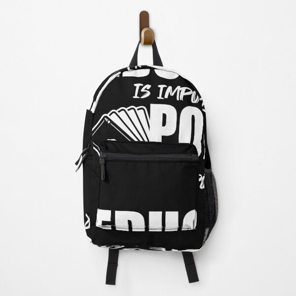 Item preview, Education is important but Poker is importanter designed and sold by ID01.