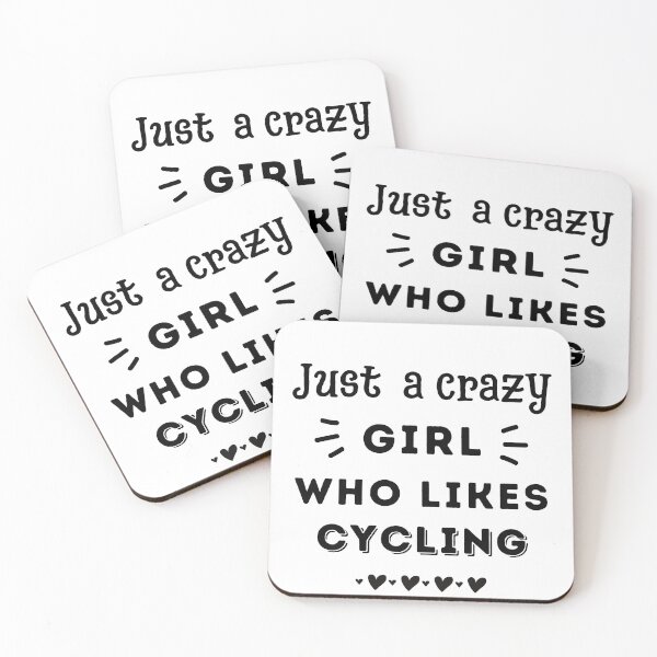 Item preview, Just a crazy girl who likes cycling designed and sold by TheGreenGoat.