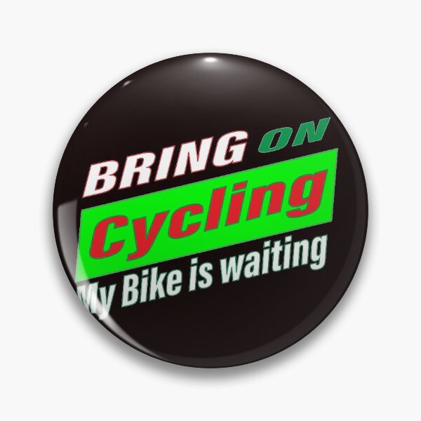 Item preview, Bring on Cycling My Bike is waiting designed and sold by JAZTshirt.