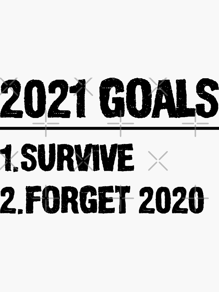 funny-goals-for-new-year-2021-sarcastic-saying-to-forget-the-worst