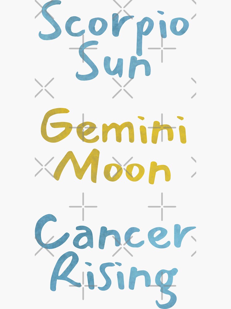"Scorpio Sun Gemini Moon Cancer Rising Text" Sticker by leomooncreates