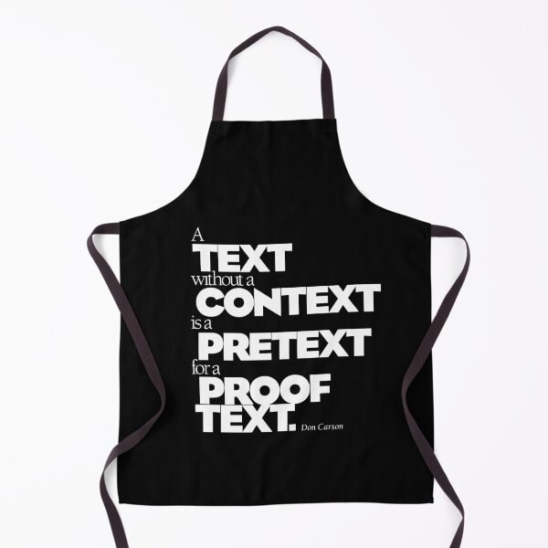 Item preview, A Text without a Context is a Proof Text for a Pretext designed and sold by x1brett.