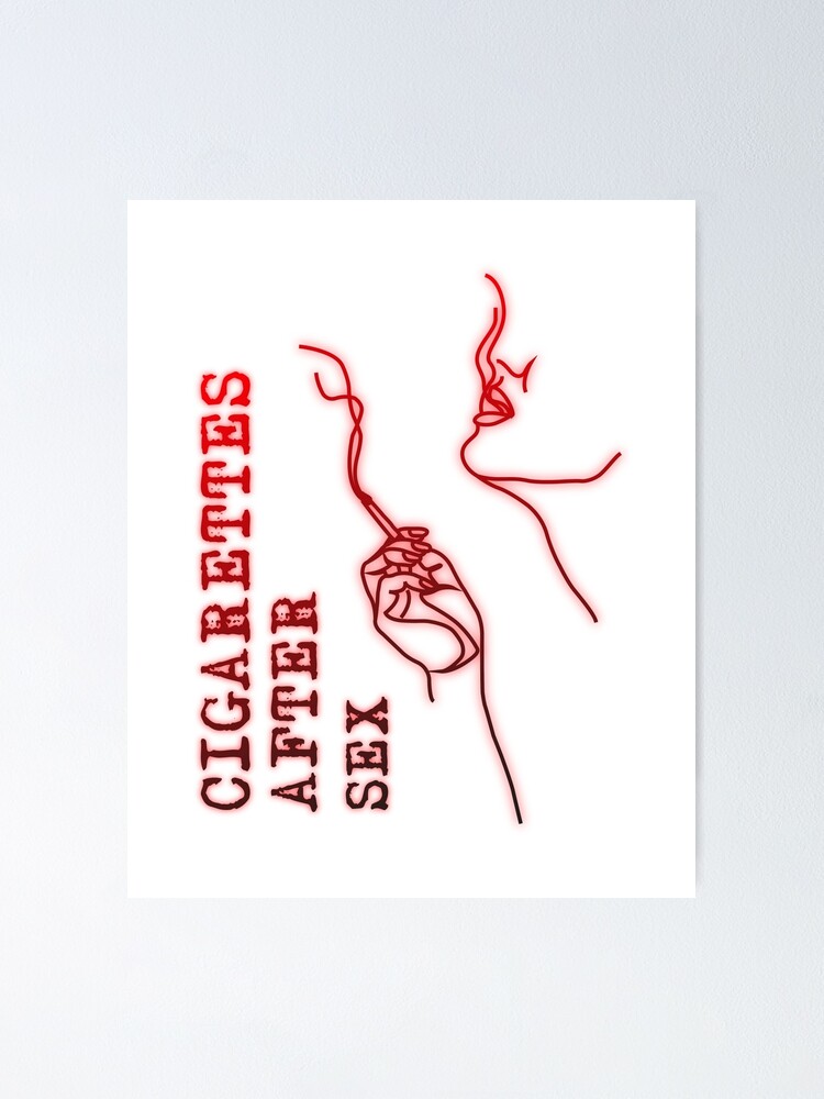 Cigarettes After Sex Poster Poster For Sale By Vishalnair Redbubble