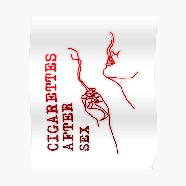 Cigarettes After Sex Cry Posters Redbubble