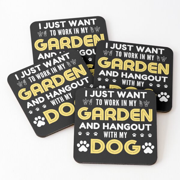 Item preview, I Just Want to Work In My Gardedn And Hangout With MY Dog designed and sold by ohmier.