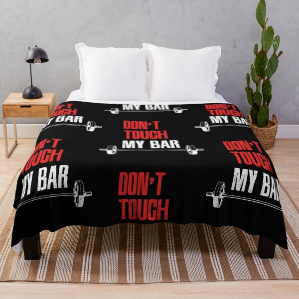 Item preview, Don't Touch My Bar - Fitness For A Healthy Body. Be You, Be Unique designed and sold by styleofpop.