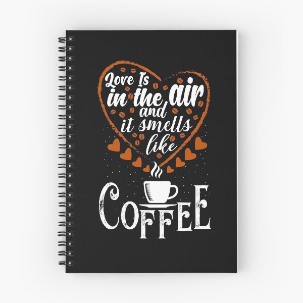 Item preview, Love Is In The Air And It Smells Like Coffee designed and sold by shinoshop.