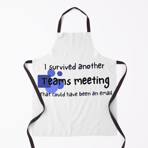 Item preview, I survived another Teams meeting designed and sold by erzypher.