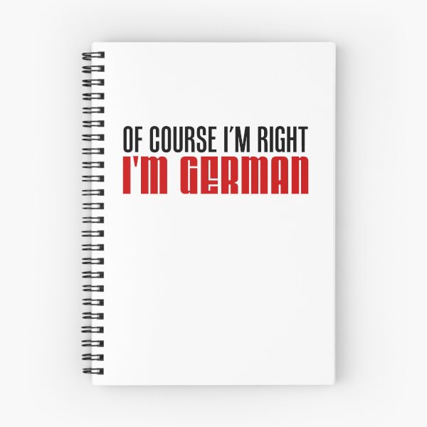 Item preview, Of Course I'm Right I'm German designed and sold by jaycartoonist.