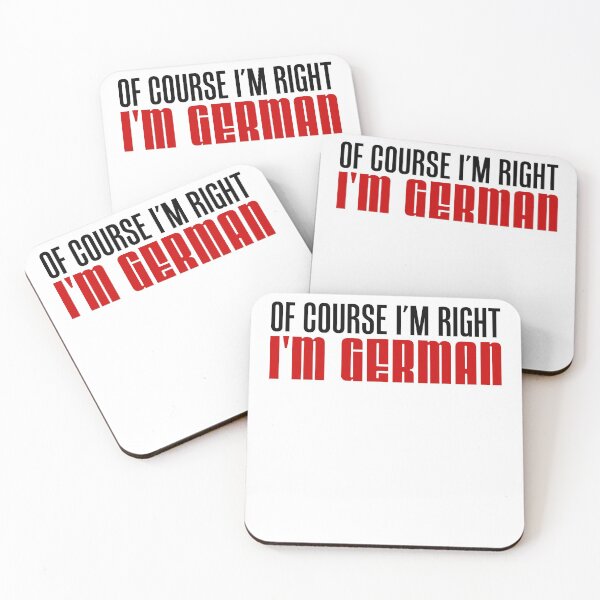 Item preview, Of Course I'm Right I'm German designed and sold by jaycartoonist.