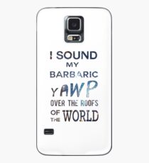 I Sound My Barbaric Yawp Galaxy Case/Skin for Samsung Galaxy