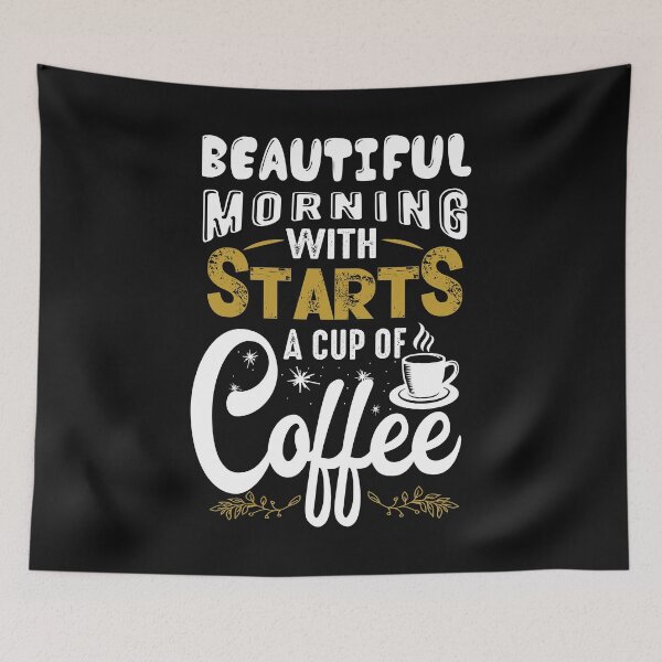 Item preview, Beautiful Morning With Starts A Cup Of Coffee designed and sold by shinoshop.