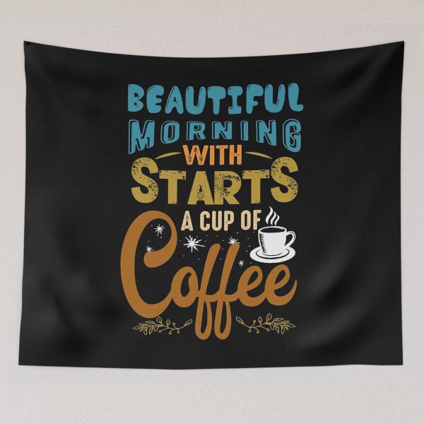 Item preview, Beautiful Morning With Starts A Cup Of Coffee designed and sold by shinoshop.