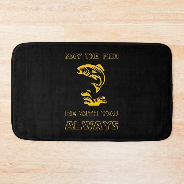 Item preview, MAY THE FISH BY WITH YOU ALWAYS designed and sold by NiceSign.