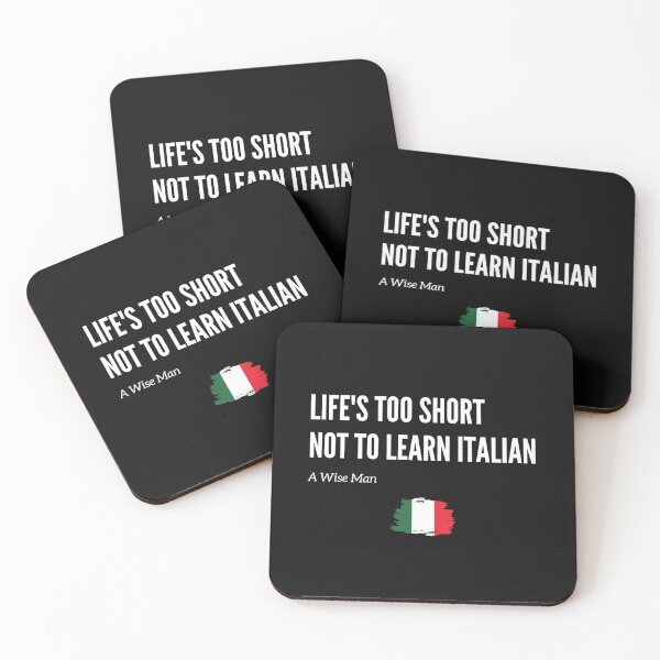 Item preview, Life's Too Short Not To Learn Italian designed and sold by dolcevitateam.