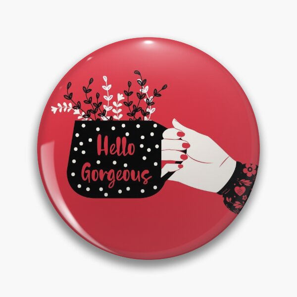 Item preview, Hello Gorgeous designed and sold by famenxt.