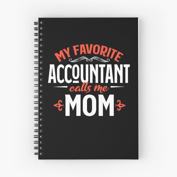 Artikelvorschau, My Favourite Accountant Calls Me Mom entworfen und verkauft von majuga.