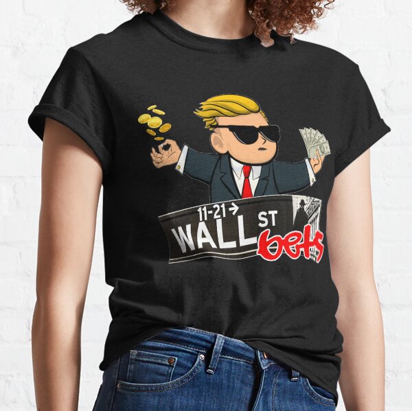 Investing tee Wallstreet Bets Funny Investing tee gift | investing Wallstreet bets appareal Classic T-Shirt