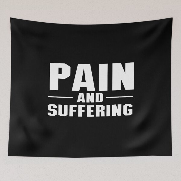 Item preview, Pain and Suffering designed and sold by beisboltees.