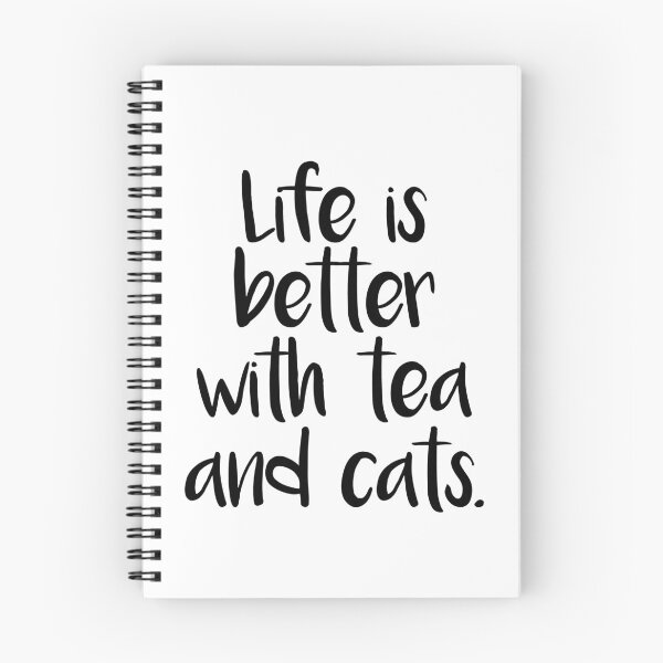 Item preview, LIFE IS BETTER WITH TEA AND CATS designed and sold by RhubarbMyrtle.