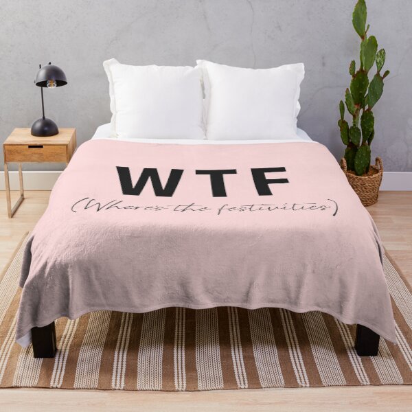 Item preview, WTF- Where's the festivities designed and sold by Tana-B.