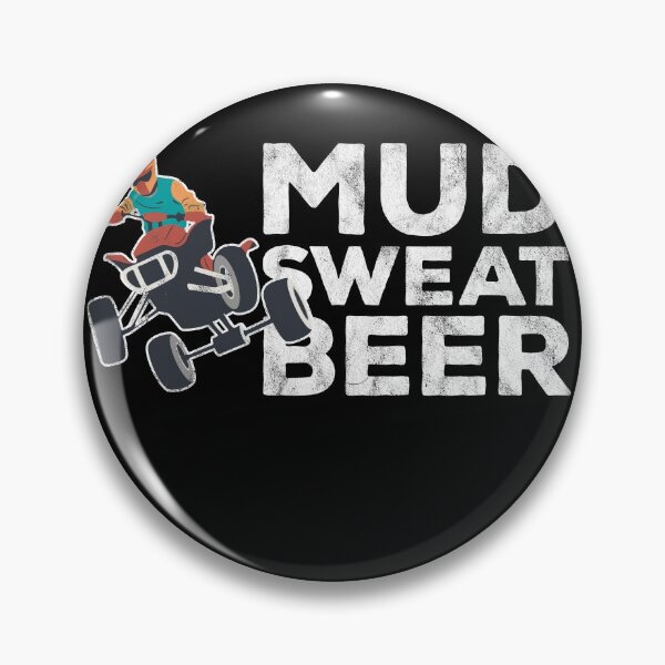 Item preview, Quad Bike Funny Mudding Sweat and Beers ATV designed and sold by majuga.