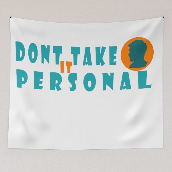 Item preview, dont take it personal designed and sold by ishako online.