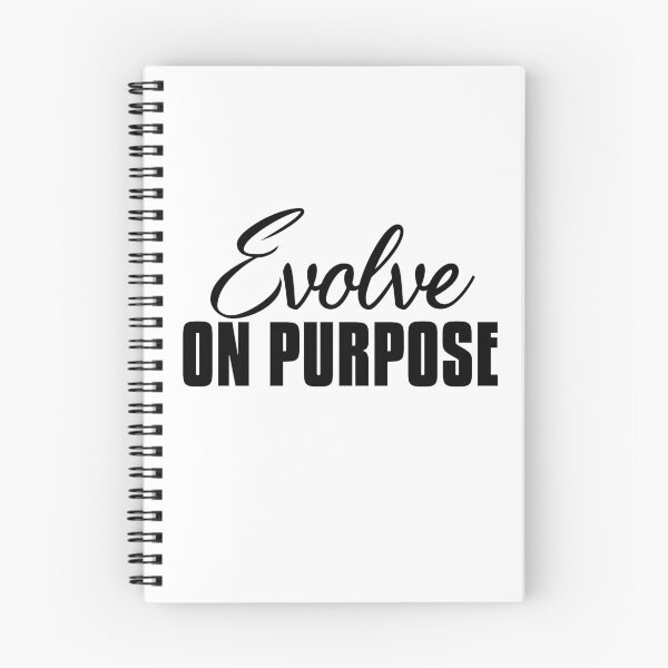 Item preview, Evolve On Purpose, Motivational Statement designed and sold by OnPurposeMarket.