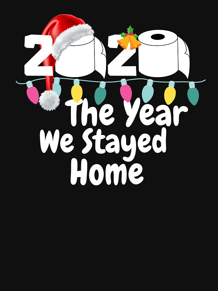 2020 the year we stayed home by ds-4