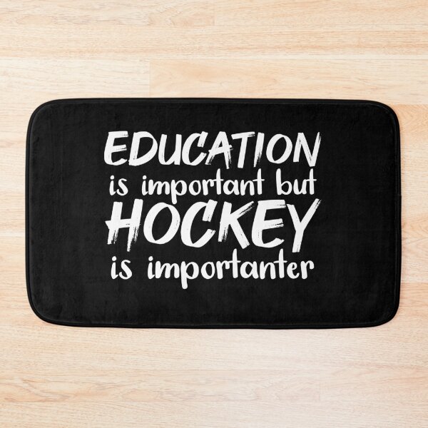 Item preview, Education Is Important But Hockey Is Importanter designed and sold by jacks-tees.