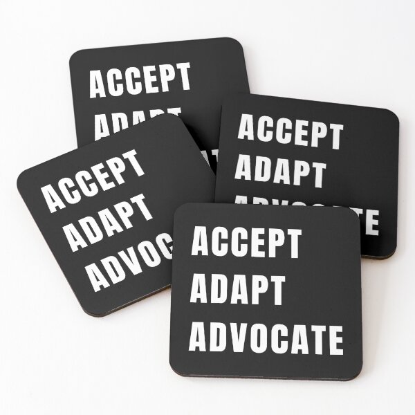 Item preview, Accept Adapt Advocate designed and sold by Rizwandogar.