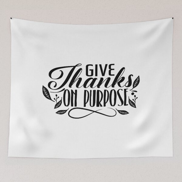 Item preview, Give Thanks On Purpose, Inspirational Quotes, Thankful designed and sold by OnPurposeMarket.