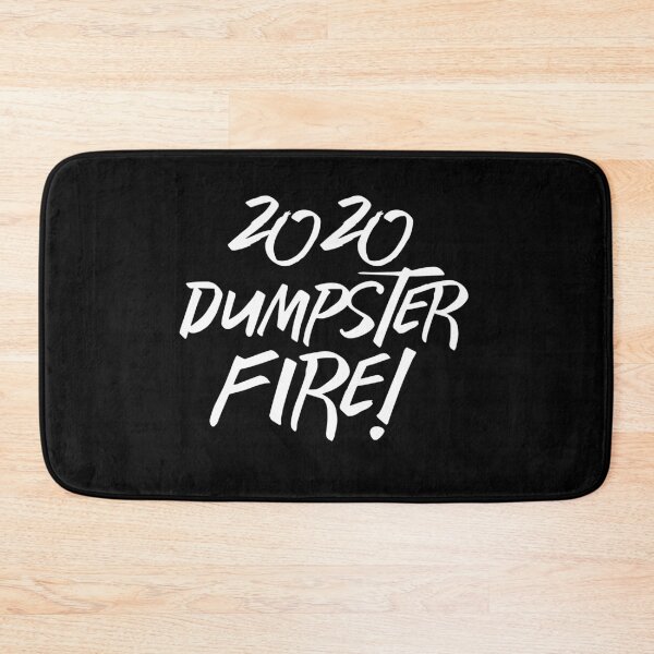 Item preview, 2020 Dumpster Fire! designed and sold by gstrehlow2011.