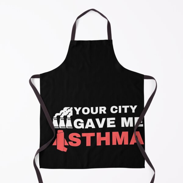 Item preview, Your city gave me asthma designed and sold by MyTrendStore.