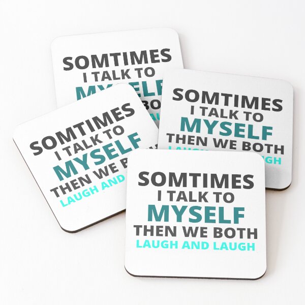 Item preview, sometimes i talk to myself then we both laugh and laugh,humor Gift designed and sold by BousboulaStorie.