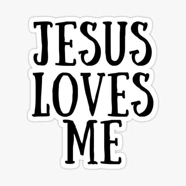Item preview, Jesus Loves Me designed and sold by artistoutfitter.