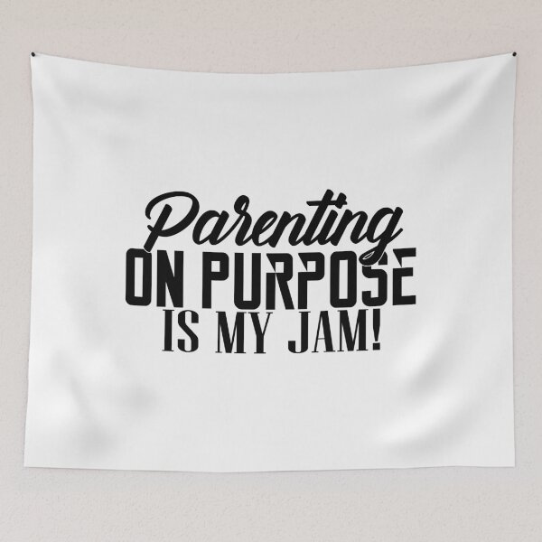Item preview, Parenting On Purpose Is My Jam designed and sold by OnPurposeMarket.