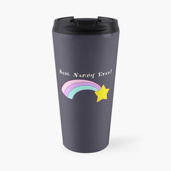 Best nanny ever Travel Mug