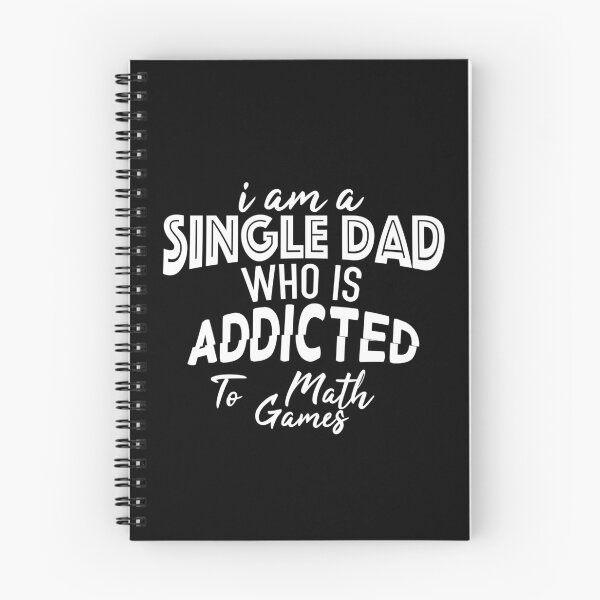 Item preview, I am a single dad who is addicted to cool math games designed and sold by BasicWear.