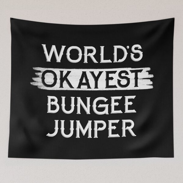 Item preview, World's Okayest Bungee Jumper designed and sold by NikStore.