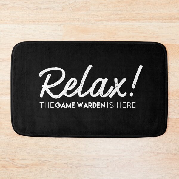 Item preview, Relax Game Warden is here designed and sold by Teelogic.